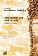 Sechs geistliche und weltliche Lieder 