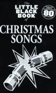 The Little Black Book of Christmas Songs 