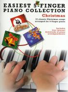 Easiest 5-Finger Piano Collection: Christmas 