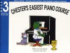 Chester's Easiest Piano Course Book 3 