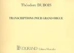 Transcriptions pour Grand Orgue 