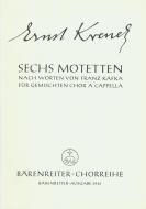 6 Motetten nach Worten von Franz Kafka Standard