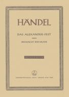 Das Alexander-Fest oder Die Macht der Musik HWV 75 