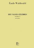 10 Valses Celebres pour piano Vol. 1 