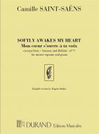 Softly Awakes My Heart Mon coeur s'ouvre a ta voix 