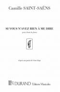 Si vous n'avez rien a me dire d'apres une poesie de Victor Hugo 