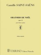 Oratorio de Noel Op. 12 pour Chant et Piano 