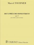 Deux Preludes Romantiques Op. 17 pour Violon 