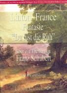 Fantasie 'Du bist die Ruh' 