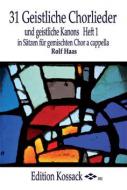 31 geistliche Chorlieder 1 