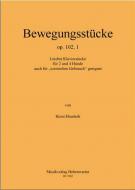 Bewegungsstücke op. 102, 1 