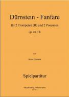 Fanfare für 2 Trompeten und 2 Posaunen op. 48, 3 b 
