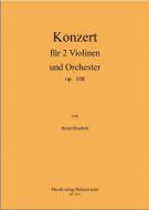 Konzert für 2 Violinen und Orchester op. 108 