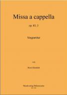 Missa a cappella op. 83, 3 