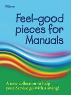 Feel-Good Pieces for Manuals 