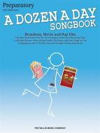 A Dozen A Day Songbook 