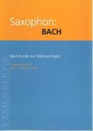 Bachchoräle zur Weihnachtszeit 