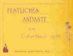 Festliches Andante, op.133 
