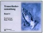 Trauerlieder Band #4 