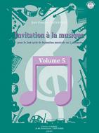 Invitation a la musique 5 