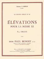 6 Elevations pour la Messe XI 