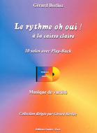 Le rythme oh oui ! à la caisse claire 