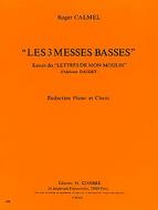 Les 3 Messes basses 