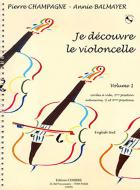 Je decouvre le violoncelle 1 