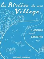La riviere de mon village 