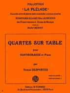 Quartes sur table 