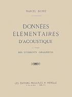 Donnees elementaires d'acoustique pour les organistes 