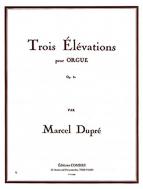3 Elevations op. 32 