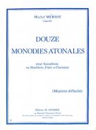 12 Monodies atonales 