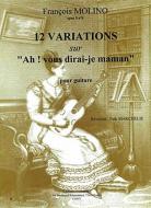 12 Variations Ah ! Vous dirai-je maman 