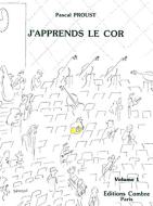 J'apprends le cor 1 