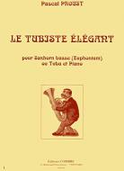 Le Tubiste élégant 