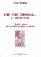 Pour petit trombone... et grand piano 