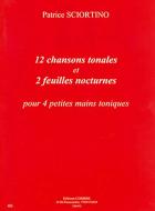 12 Chansons tonales - 2 Feuilles nocturnes 