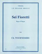 Sei fioretti (pages d'orgue) 