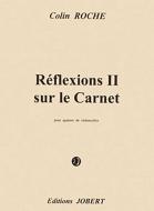 Reflexions II sur le carnet 