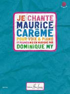 Je chante Maurice Careme 