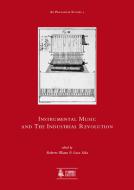 Instrumental Music And The Industrial Revolution 