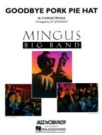 Goodbye Pork Pie Hat 