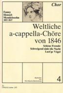 Weltliche a-cappella Chöre von 1846 Vol. 4 
