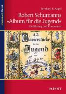 Robert Schumanns Album für die Jugend 
