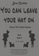 You Can Leave Your Hat On 