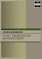 Fünf fröhliche Miniaturen 
