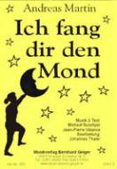 Ich fang dir den Mond (mit einem goldnen Lasso ein) 