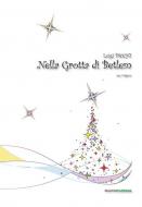 Nella Grotta di Betlem 