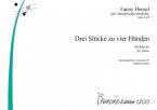 Drei Stücke zu vier Händen/Three character pieces 